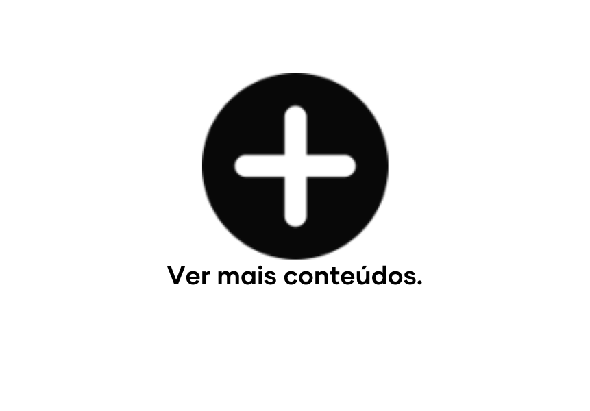 Ver mais conteúdos.